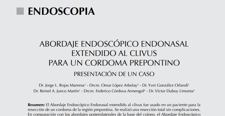 Abordaje Endoscópico Endonasal Extendido Al Clivus Para Un Cordoma&nbsp;Prepontino