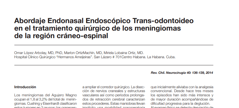 Abordaje Endonasal Endoscópico Trans-odontoideoen el tratamiento quirúrgico de los meningiomasde la región&nbsp;cráneo-espinal