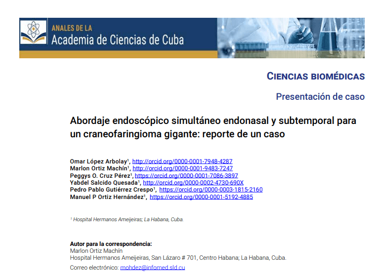 Abordaje Endoscópico Simultáneo Endonasal Y Subtemporal Para Un Craneofaringioma Gigante: Reporte De Un Caso