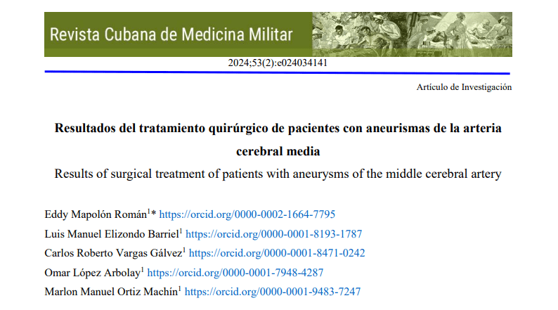 Resultados del tratamiento quirúrgico de pacientes con aneurismas de la arteriacerebral media