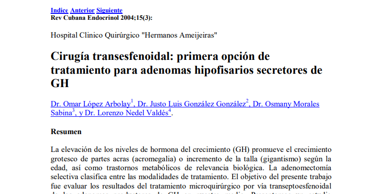 Cirugía Transesfenoidal: Primera Opción De Tratamiento Para Adenomas Hipofisarios Secretores De&nbsp;GH
